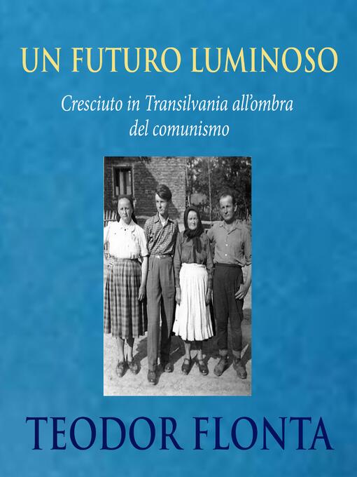 Title details for Un futuro luminoso by Teodor Flonta - Wait list